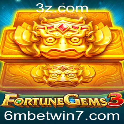 FortuneGems3: Descubra o Fascinante Mundo das Jóias da Fortuna com 6mbet.win